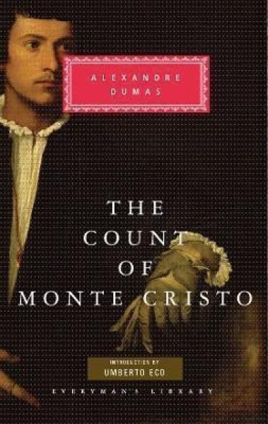 The Count of Monte Cristo - Alexandre Dumas