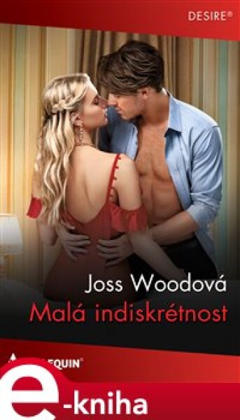 Malá indiskrétnost - Joss Woodová e-kniha