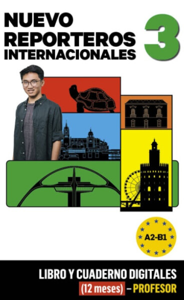 Nuevo Reporteros internacionales 3 (B1) – Libro/Cuaderno digitales – Profesor (12 meses)