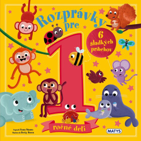 Rozprávky pre 1-ročné deti - Fiona Munro