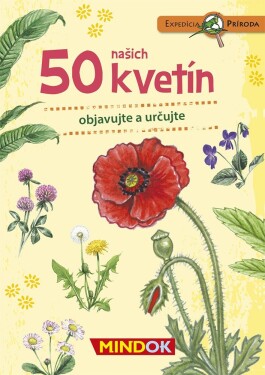 SK Expedícia príroda: 50 našich kvetín - Mindok