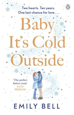 Baby It´s Cold Outside - Emily Bell