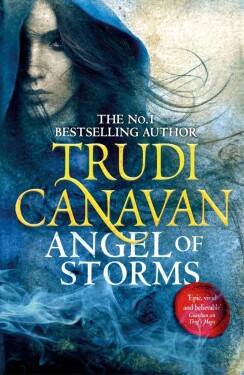 Angel of Storms : Book 2 of Millennium´s Rule - Trudi Canavan