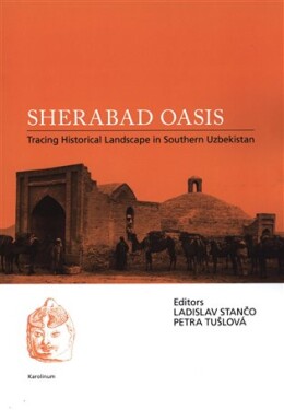 Sherabad Oasis Petra Tušloví, Ladislav Stančo