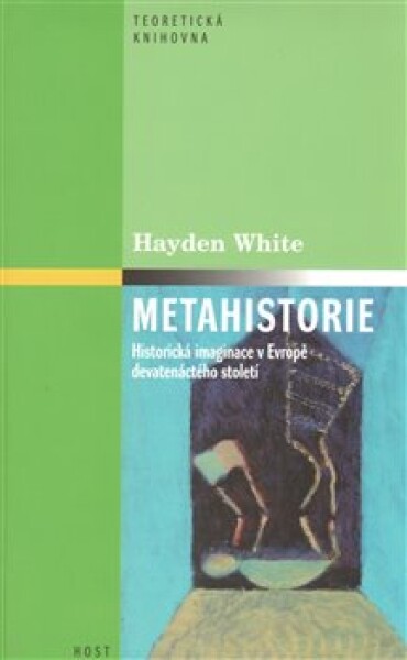 Metahistorie Hayden White