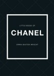 Little Book of Chanel - Emma Baxter-Wright