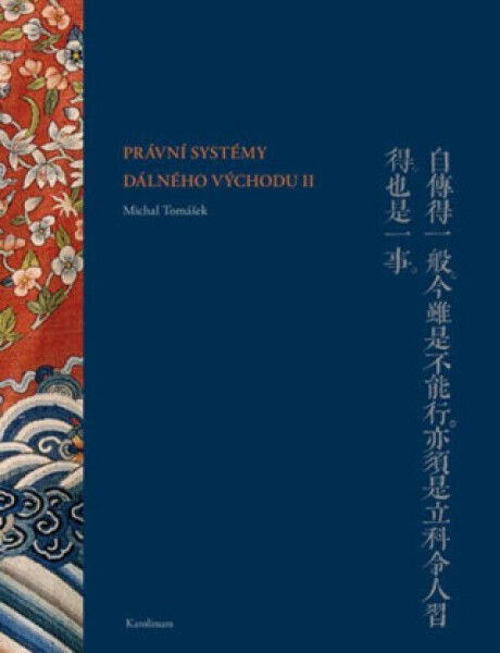 Právní systémy Dálného východu II - Michal Tomášek