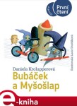 Bubáček Myšošlap Daniela Krolupperová