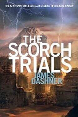 Maze Runner 2 - The Scorch Trials - James Dashner