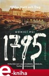 1795. Honicí psi