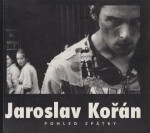 Pohled zpátky - Jaroslav Kořán