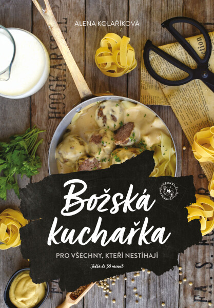 Božská kuchařka - Kolaříková Alena