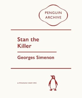 Stan the Killer - Georges Simenon