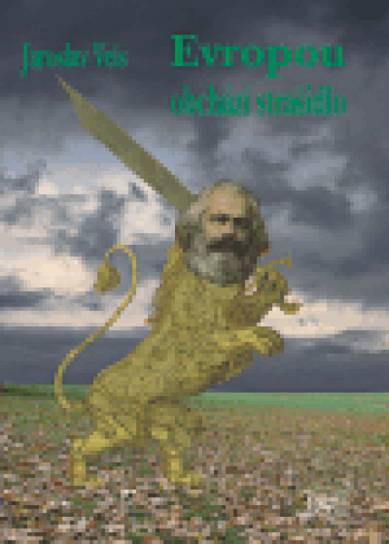 Evropou obchází strašidlo (poškozená) - Jaroslav Veis