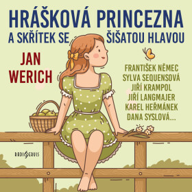 Hrášková princezna a skřítek se šišatou hlavou - Jan Werich - audiokniha