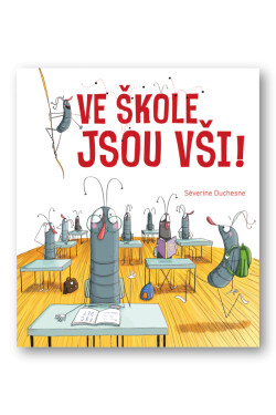 Ve škole jsou vši!
