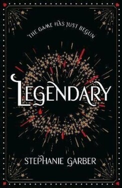 Legendary (Caraval 2) - Stephanie Garber