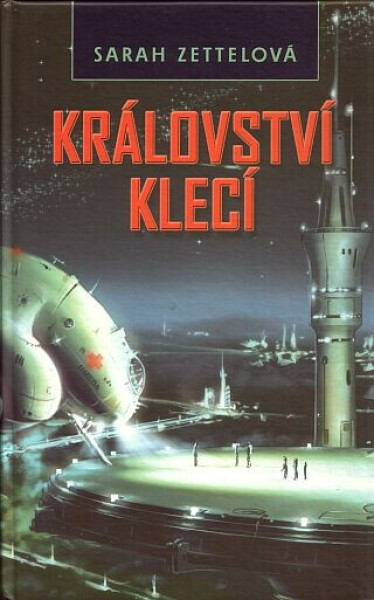 Království klecí (poškozená) - Sarah Zettelová