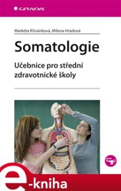 Somatologie Markéta Křivánková,