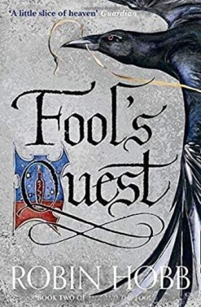 Fool´s Quest - Robin Hobb