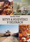 Bitvy vojevůdci dějinách Jaroslav Hrbek