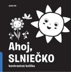 Ahoj, slniečko! - Duopress Labs; Jannie Ho