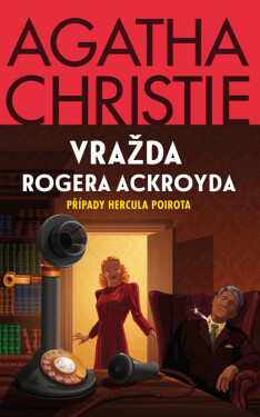 Vražda Rogera Ackroyda - Agatha Christie