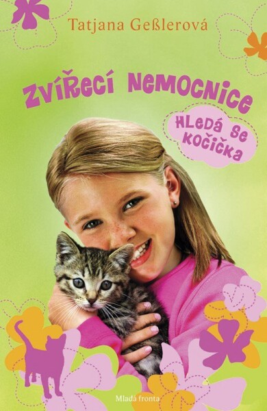 Zvířecí nemocnice Hledá se kočička Tatjana