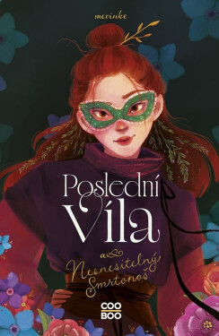Poslední víla a Nesnesitelný Smrtonoš - Meoinke