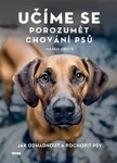 Učíme se porozumět chování psů - Maren Grote