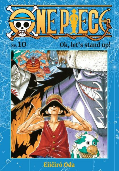One Piece 10 - Ok, let´s stand up! - Eiičiró Oda