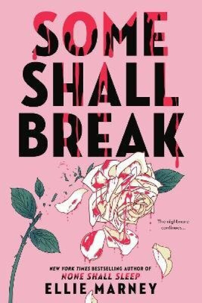Some Shall Break