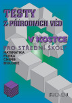 Testy z přírodních věd v kostce pro SŠ