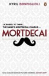 Don´t Point That Thing at Me (Charlie Mortdecai 1) - Kyril Bonfiglioli