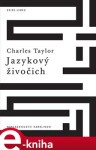 Jazykový živočich Charles Taylor