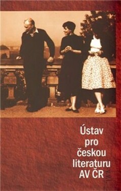 Ústav pro českou literaturu AV ČR Kateřina Bláhová