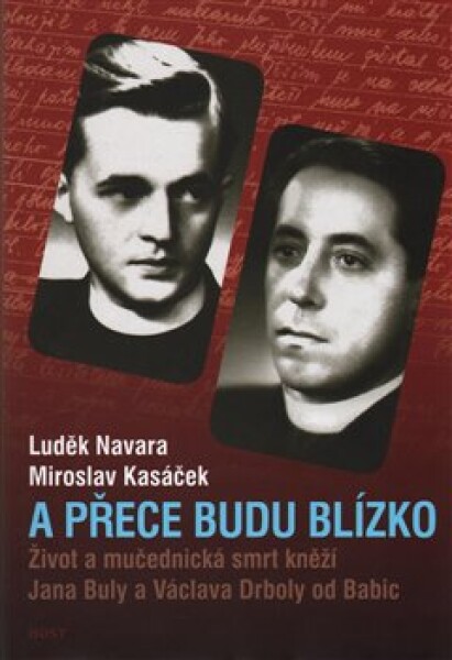 Přece budu blízko Miroslav Kasáček