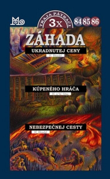 Záhada ukradnutej ceny, Záhada kúpeného hráča, Záhada nebezpečnej cesty - Marc Brandel