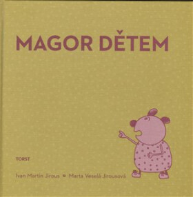 Magor dětem