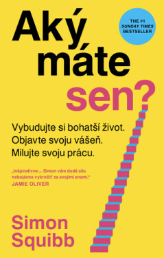 Aký máte sen? - Simon Squibb