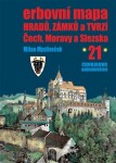 Erbovní mapa hradů, zámků tvrzí Čech, Moravy Slezska 21 Milan Mysliveček