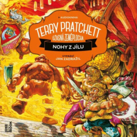 Nohy z jílu - Terry Pratchett - audiokniha