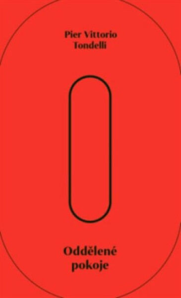Oddělené pokoje - Pier Vittorio Tondelli
