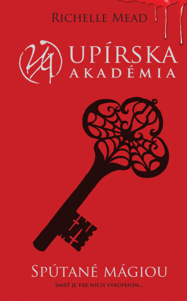 Spútané mágiou (Upírska akadémia 5)