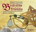 Bratrstvo křišťálu, Vlastimil Vondruška