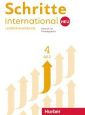 Schritte international Neu 4: Lehrerhandbuch - Susanne Kalender