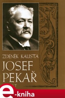 Josef Pekař - Zdeněk Kalista e-kniha