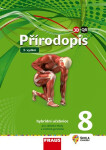 Přírodopis 8 pro ZŠ a VG - Hybridní Učebnice - Ivana Pelikánová