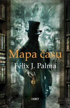 Mapa času - Felix Palma