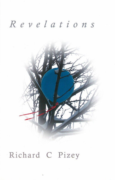 Relevations - Richard C Pizey